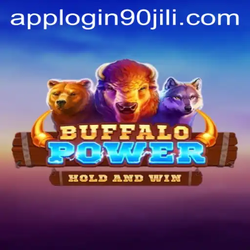 Exploring the Thrills of BuffaloPower and the 90jili VIP Login App